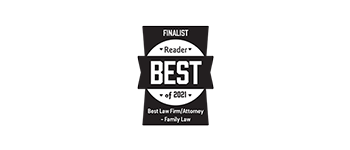 Finalist | Reader Best of 2021 | Best Law Firm/Attorney | Family Law